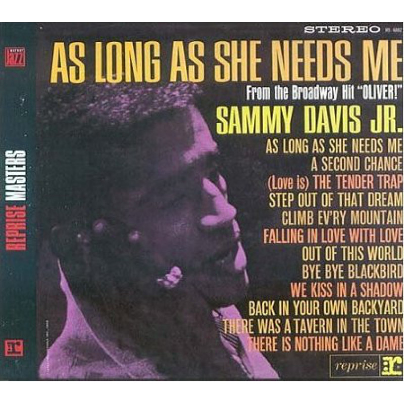 Sammy Davis Jr. – As Long As She Needs Me Sammy Davis Jr. – As Long As She Needs Me