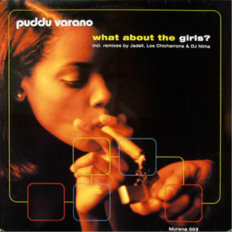 Puddu Varano – What About The Girls? Puddu Varano – What About The Girls?