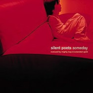 Silent Poets – Someday