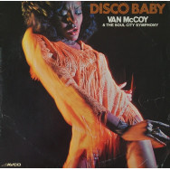 Van McCoy & The Soul City Symphony - Disco Baby = ディスコ・ベイビー
