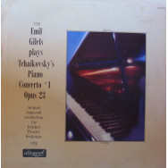 Emil Gilels, Bolshoi Theatre Orchestra, Samuel Samasud - Tchaikovsky Piano Concerto No.1