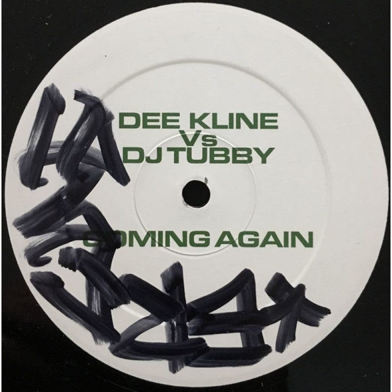 DJ Dee Kline Vs Tubby - Coming Again DJ Dee Kline Vs Tubby - Coming Again