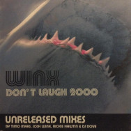 Winx – Don't Laugh 2000 (Unreleased Mixes)