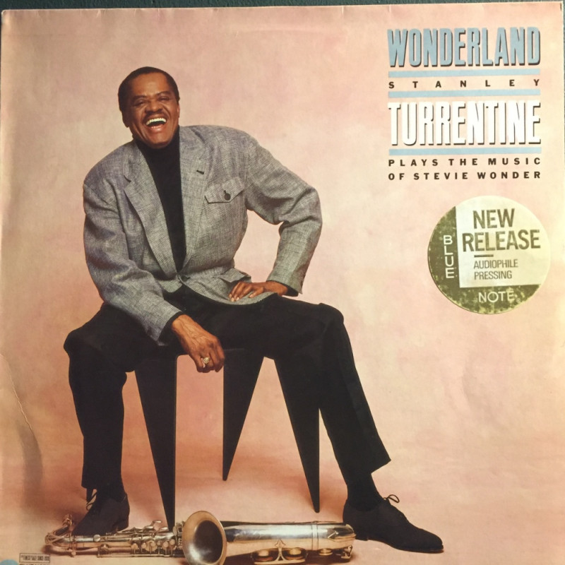 Stanley Turrentine - Wonderland (plays the music of Stevie Wonder) Stanley Turrentine - Wonderland (plays the music of Stevie Wonder)
