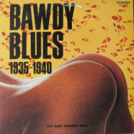 Various - Bawdy Blues 1935-1940