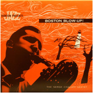 Serge Chaloff Sextet, The - Boston Blow-Up!