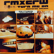 Rmxcrw / Kevin Lyttle - Turn Me On