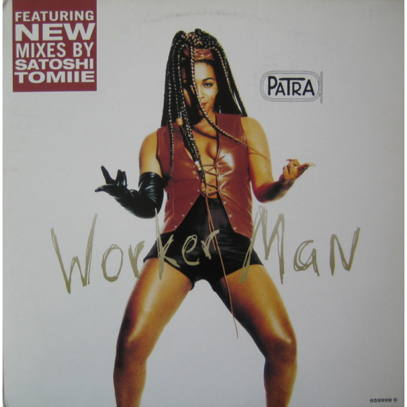 Patra – Worker Man Patra – Worker Man