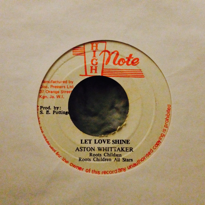 Aston Whittaker / Roots Children All StarsLet love shine / Version Aston Whittaker / Roots Children All StarsLet love shine / Version