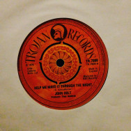 John Holt Help me make it through the night / Tell me why