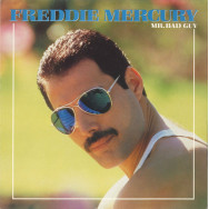 Freddie Mercury – Mr. Bad Guy