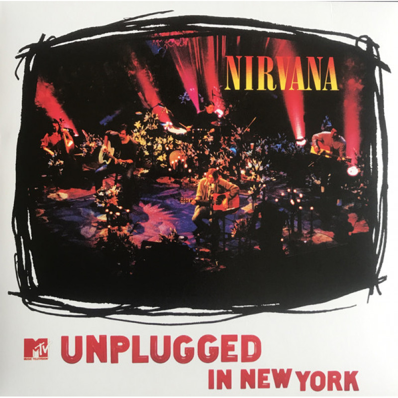 Nirvana – MTV Unplugged In New York Nirvana – MTV Unplugged In New York