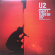 U2 ‎– Live "Under A Blood Red Sky"